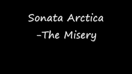 Sonata Arctica-the misery with lyrics