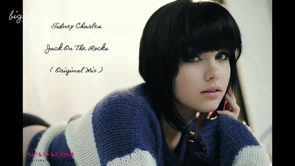 Sidney Charles - Jack On The Rocks ( Original Mix ) [high quality]