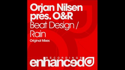 Orjan Nilsen pres O & R - Beat Design