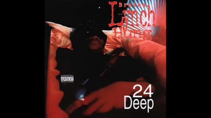 Brotha Lynch Hung - 24 Deep