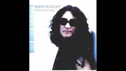 Robin Mcauley - Where Will You Go 