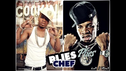Plies - Chef [ 2 0 0 9 ]