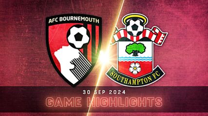 Bournemouth vs. Southampton - Condensed Game