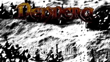 (2013) Dendera - Senlac Hill