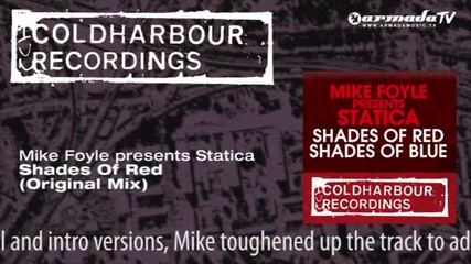 Mike Foyle presents Statica - Shades Of Red (original Mix)
