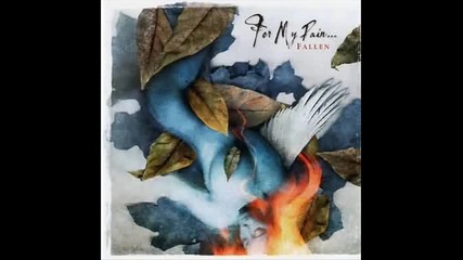 For My Pain - Autumn Harmony 