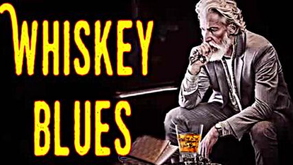 Whiskey Blues Best of Slow Blues Blues Rock ❤️ Modern electric blues