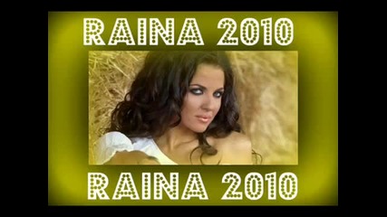 Raina - Kakvo ti mislq 2010 