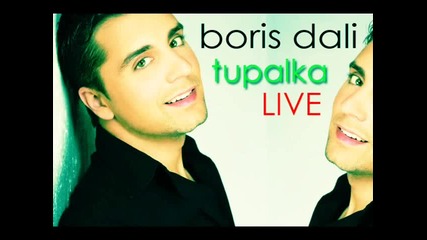 Борис Дали - Тупалка 2010 [ Live Rip ]