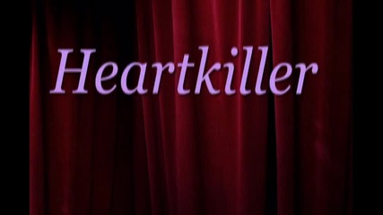 Heartkiller - intro -