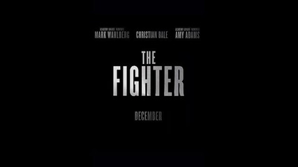 The Fighter Trailer Song
