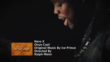 Nero X - Onye Cool