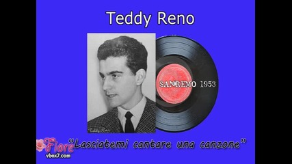 Sanremo 1953 - Teddy Reno - Lasciatemi cantare una canzone