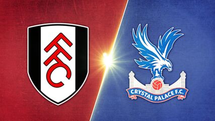 Fulham vs. Crystal Palace - Game Highlights