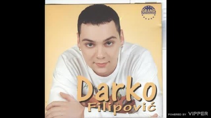 Darko Filipovic - Sanjao sam - оригинал на - Мария - Трябва да те намразя + P R E V O D
