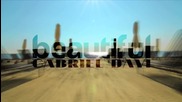 • Горещо Парче • - Gabriel Davi - Beautiful ( Официално Hd Видео )