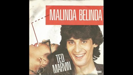 ted marvin-malinda belinda[dj mix] 1984