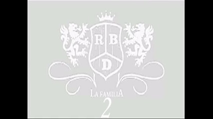 Rbd La Familia2 епизод 1 /1част/