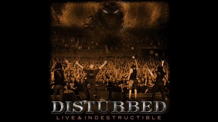 Disturbed - down whit the sickness 
