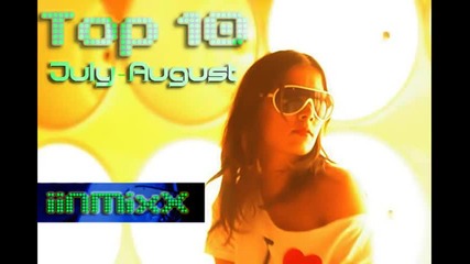 Top 10 House Music July - August 2009