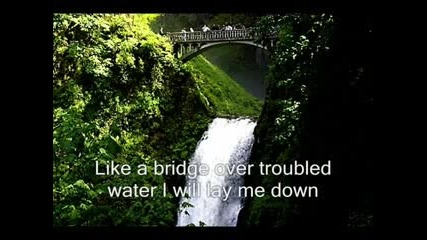 Bridge Over Troubled Water by Simon and Garfunkel 