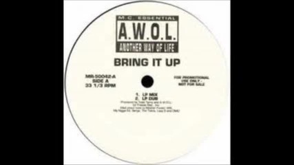 хип хоп A.w.o.l. - Bring It Up