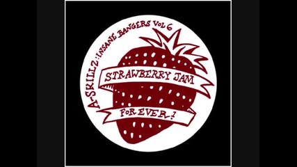 A. Skillz - Strawberry Jam Forever 