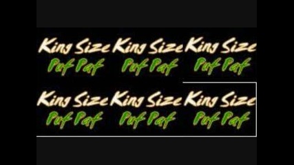 Kingsize - Puf - Paf
