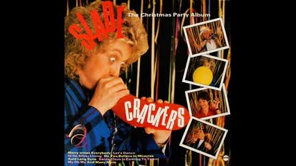 Slade - Crackers: The Christmas Party Album 1985 (full album)