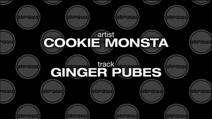 Cookie_monsta_-_ginger_pubes