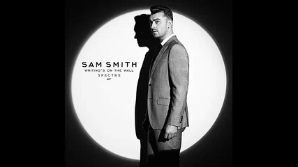 *2015* Sam Smith - Writing's on the wall