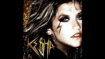 Kesha - Crazy Beautiful Life