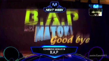 (hd) B.a.p - Goodbye - Comeback next week ~ M Countdown (12.07.2012)