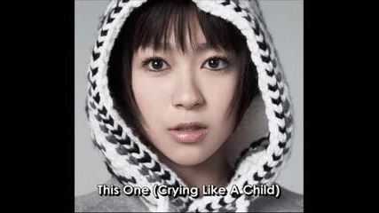 Utada Hikaru This One ( Crying Like A Child )