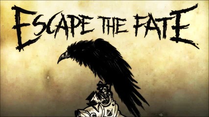 Escape the Fate - Until We Die (2013)