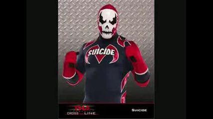 Tna suicide theme song