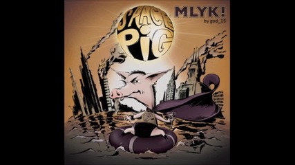 Mlyk - Lia-lia-liato/ Лято