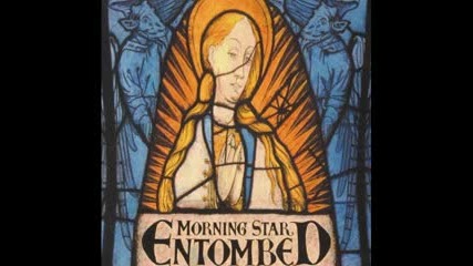 Entombed - Chief Rebel Angel