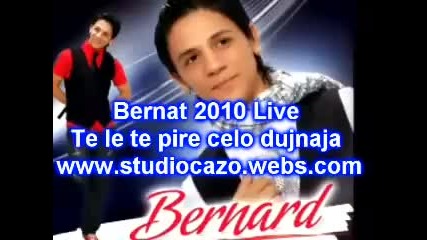 Bernat Show 2010 te le te pire celo dujnaja 