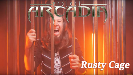 Project Arcadia - Rusty Cage