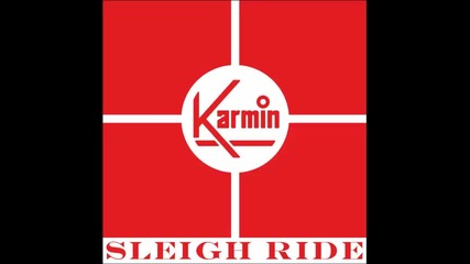 *2013* Karmin - Sleigh ride