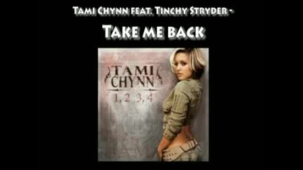 Tami Chynn ft. Tinchy Stryder - Take Me Back (official Remix Konvict)