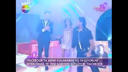 Ismail Yk-facebook-alisan'la Her sey Dahil-18.11.2009