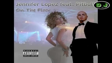 Mega Mix J. Lo. ft Pitbull - On The Floor