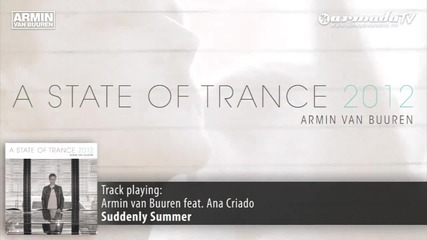 Armin van Buuren feat. Ana Criado - Suddenly Summer