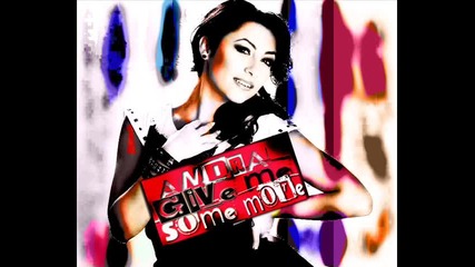Andra - Give me some more