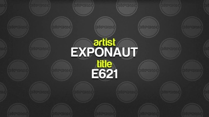 [dubstep] Exponaut - E621