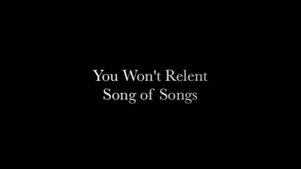 You Won't Relent - Jesus Culture