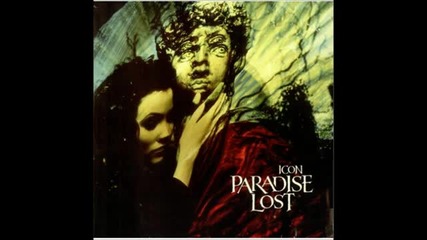 Paradise Lost - True Belief ( Icon-1993) Hq