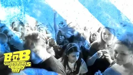 B.o.b - The Adventures of Bobby Ray ( Lupe Tour Episode 5 ) 